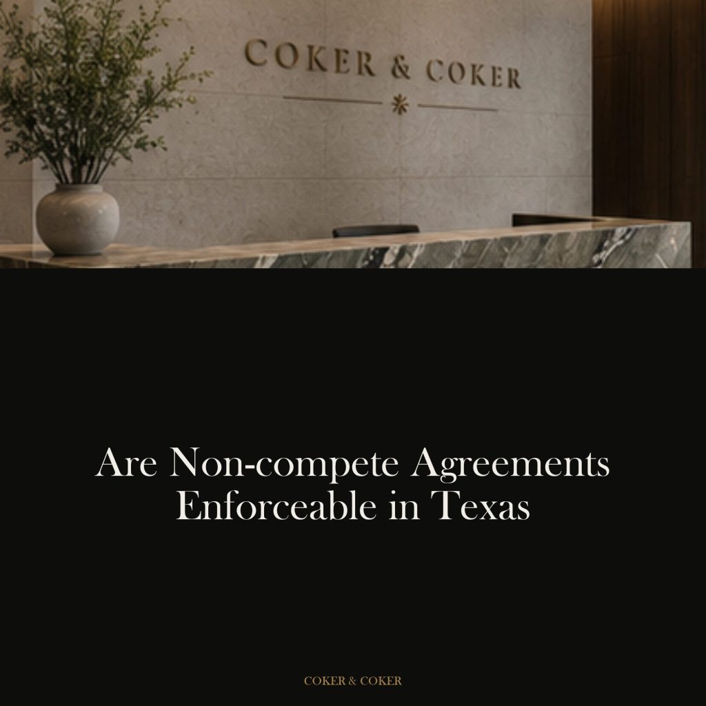 Are non-compete agreements enforceable in Texas